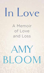 Book cover for In Love: A Memoir of Love and Loss