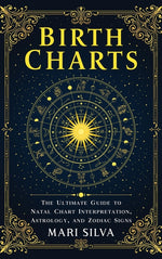 Book cover for Birth Charts: The Ultimate Guide to Natal Chart Interpretation, Astrology, and Zodiac Signs