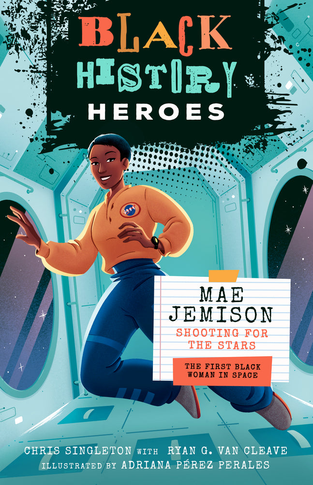 Book cover for Black History Heroes: Mae Jemison: Shooting for the Stars: The First Black Woman in Space