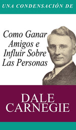 Book cover for Condensacion del Libro: Como Ganar Amigos E Influir Sobre Las Personas