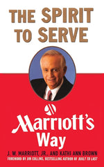 Book cover for Spirit to Serve Marriott's Way