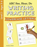 Book cover for ABC See, Hear, Do Level 2: Writing Practice, Lowercase Letters