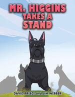 Book cover for Mr. Higgins Takes a Stand