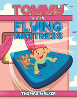 Book cover for Tommy and the Flying Mattress