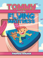 Book cover for Tommy and the Flying Mattress