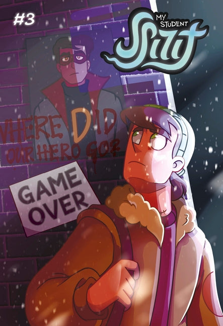 Book cover for My Student Spirit Book 3: Gameover