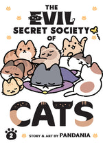 Book cover for The Evil Secret Society of Cats Vol. 2