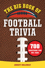 Book cover for Big Book of Football Trivia: 700 Questions for NFL Fans