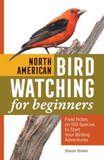 Book cover for North American Bird Watching for Beginners: Field Notes on 150 Species to Start Your Birding Adventures