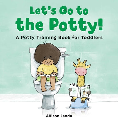 Book cover for Let's Go to the Potty!: A Potty Training Book for Toddlers