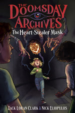 Book cover for Doomsday Archives: The Heart-Stealer Mask