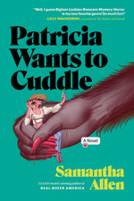 Book cover for Patricia Wants to Cuddle