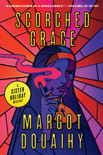 Book cover for Scorched Grace: A Sister Holiday Mystery