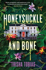 Book cover for Honeysuckle and Bone
