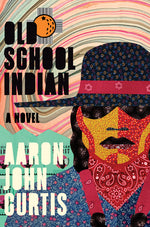 Book cover for Old School Indian