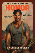 Book cover for Honor: A Firefighter Romance