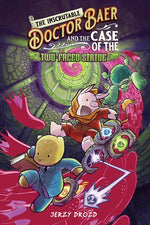 Book cover for Inscrutable Doctor Baer and the Case of the Two-Faced Statue