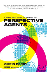 Book cover for Perspective Agents: A Human Guide to the Autonomous Age