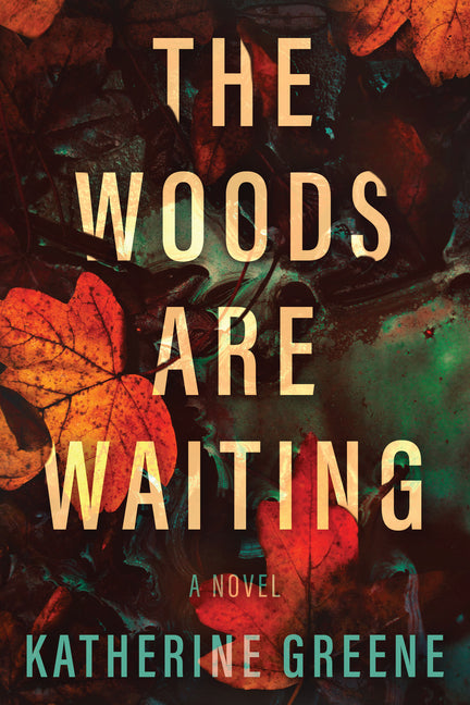 Book cover for Woods Are Waiting