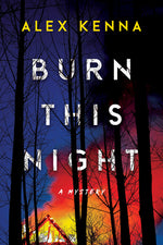 Book cover for Burn This Night: A Mystery