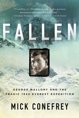 Book cover for Fallen: George Mallory and the Tragic 1924 Everest Expedition