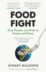 Book cover for Food Fight: From Plunder and Profit to People and Planet