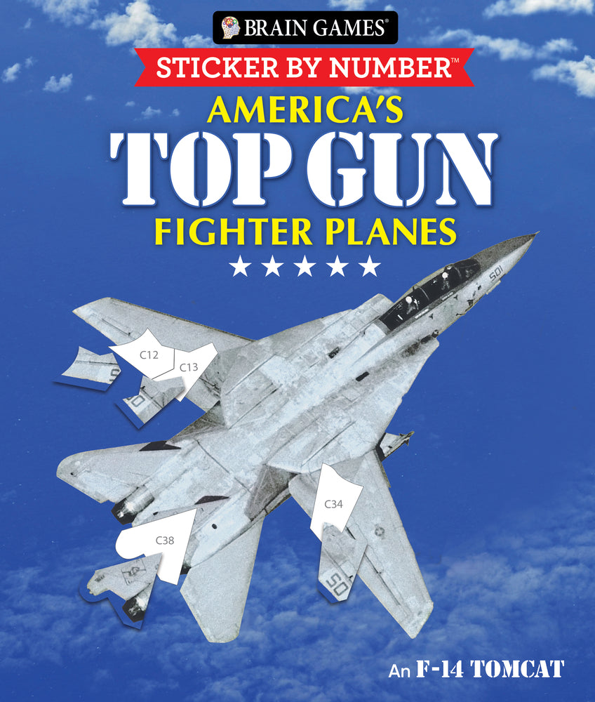 Book cover for Brain Games - Sticker by Number: America's Top Gun Fighter Planes (28 Images to Sticker)