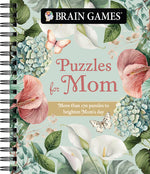 Book cover for Brain Games - Puzzles for Mom: More Than 170 Puzzles to Brighten Mom's Day