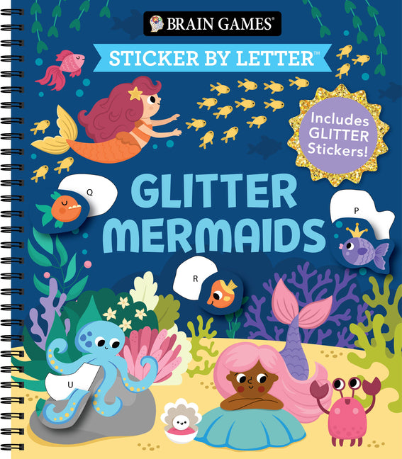 Book cover for Brain Games - Sticker by Letter: Glitter Mermaids: Includes 1 Glitter Sticker Sheet to Complete Each Image!