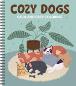 Book cover for Calm and Easy Coloring: Cozy Dogs