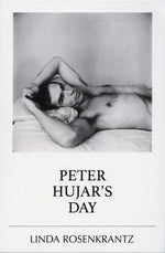 Book cover for Peter Hujar's Day