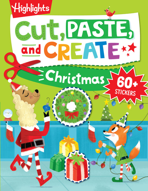 Book cover for Cut, Paste, and Create Christmas: Scissor Skills Activity Book Including Christmas Crafts to Wear, Multi-Player Games and Hidden Pictures Puzzles