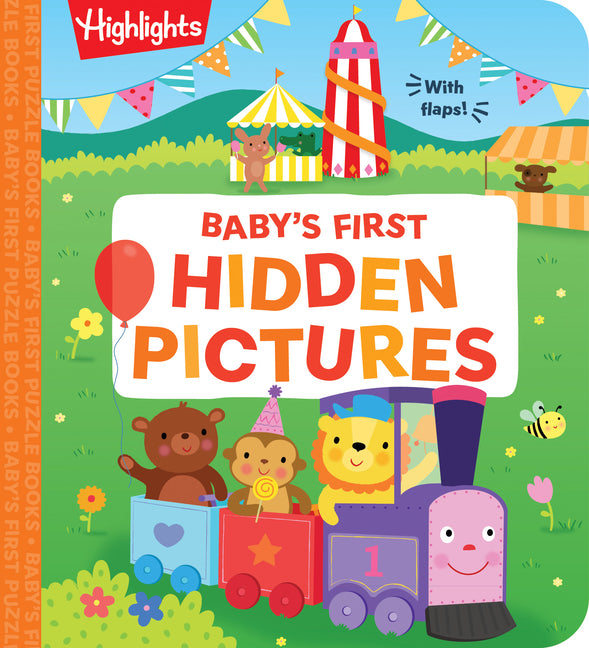 Book cover for Baby's First Hidden Pictures: Lift the Flap Book with Learning Puzzles for Babies, Seek-And-Find Activity Book with Interactive & Sensory Puzzles