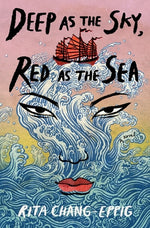 Book cover for Deep as the Sky, Red as the Sea