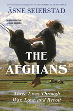 Book cover for Afghans: Three Lives Through War, Love, and Revolt