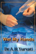 Book cover for Wet My Hands
