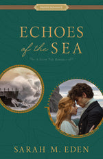Book cover for Echoes of the Sea: A Storm Tide Romance Volume 2