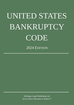 Book cover for United States Bankruptcy Code; 2024 Edition