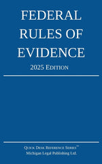 Book cover for Federal Rules of Evidence; 2025 Edition: With Internal Cross-References