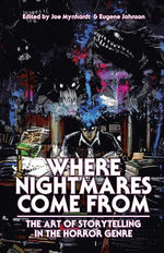 Book cover for Where Nightmares Come From: The Art of Storytelling in the Horror Genre