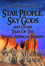 Book cover for Star People, Sky Gods and Other Tales of the Native American Indians