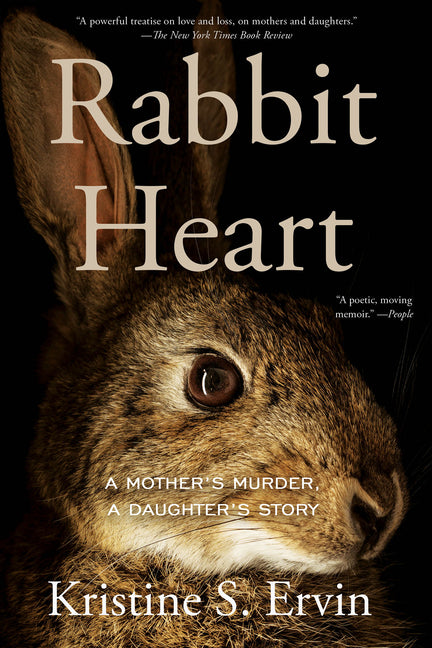 Book cover for Rabbit Heart: A Mother's Murder, a Daughter's Story