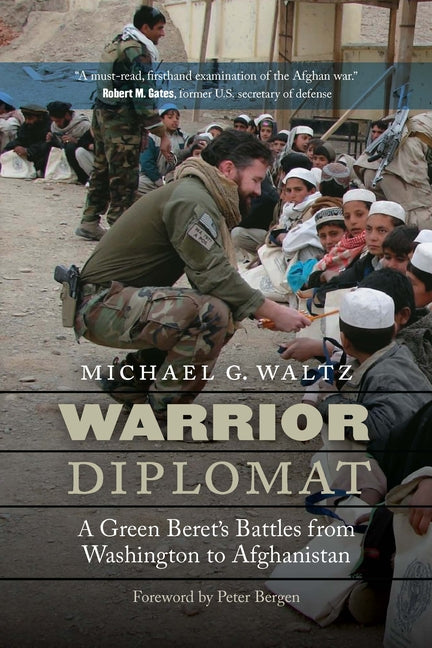 Book cover for Warrior Diplomat: A Green Beret's Battles from Washington to Afghanistan