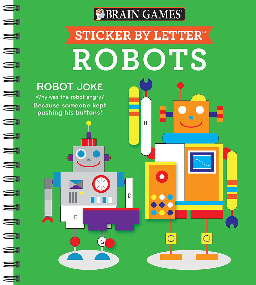Book cover for Brain Games - Sticker by Letter: Robots (Sticker Puzzles - Kids Activity Book)