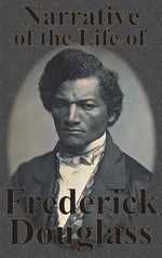Book cover for Narrative of the Life of Frederick Douglass