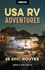 Book cover for Moon USA RV Adventures: 25 Epic Routes