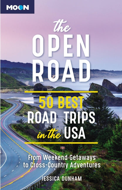 Book cover for The Open Road: 50 Best Road Trips in the USA