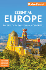 Book cover for Fodor's Essential Europe: The Best of 26 Exceptional Countries