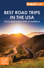 Book cover for Fodor's Best Road Trips in the USA: 50 Epic Trips Across All 50 States