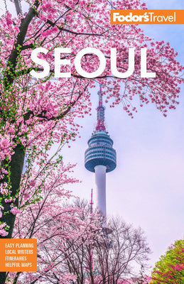 Book cover for Fodor's Seoul: With Busan, Jeju, and the Best of Korea
